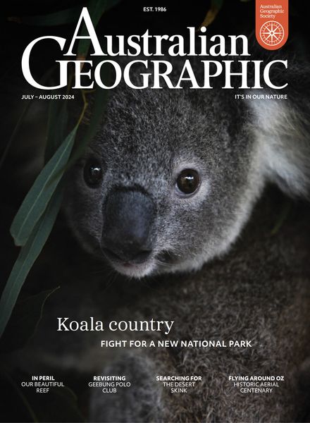 Australian Geographic – July-August 2024