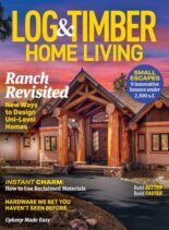 Log & Timber Home Living – August 2024