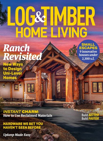 Log & Timber Home Living – August 2024