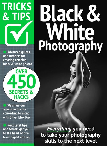 Black & White Photography Tricks and Tips – August 2024
