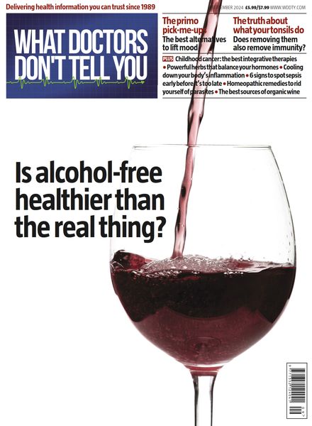 What Doctors Don’t Tell You UK – September 2024