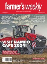 Farmer’s Weekly – 6 September 2024