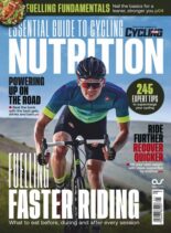 Cycling Plus Presents – Essential Guide to Cycling Nutrition – September 2024