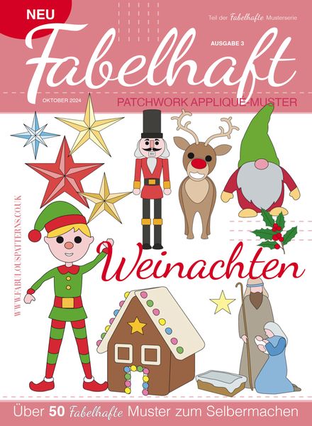 Fabelhaft Patchwork Applique-Muster – Ausgabe 3 Weinachten 2024
