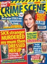 That’s Life Crime Scene – Issue 10 2024