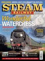 Steam Railway – Issue 563 2024