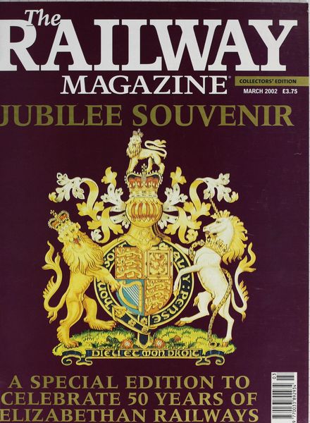 The Railway Magazine – March 2002