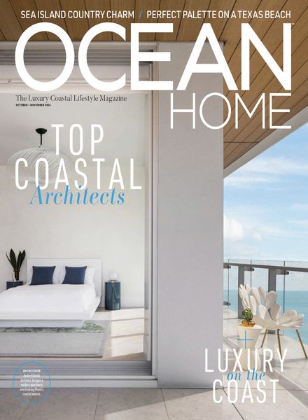 Ocean Home Magazine – October-November 2024