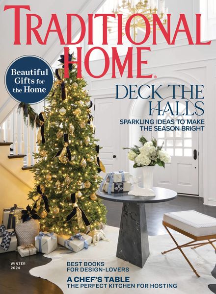 Traditional Home – Winter 2024