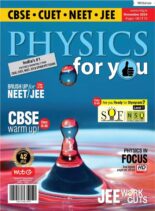 Physics For You – November 2024
