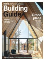 Grand Designs Australia Building Guide – Issue 5 2024