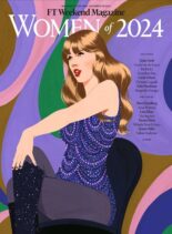 FT Weekend Magazine – 7 December 2024