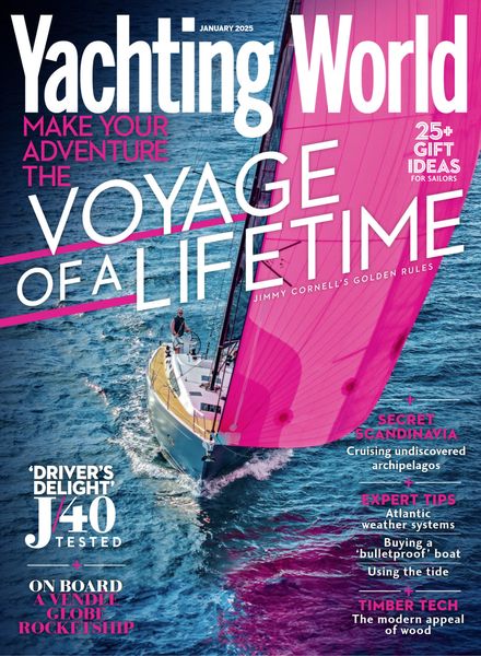 Yachting World – January 2025
