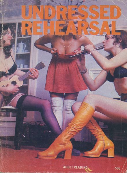 Undressed Rehearsal 1980