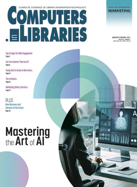 Computers in Libraries – January-February 2025
