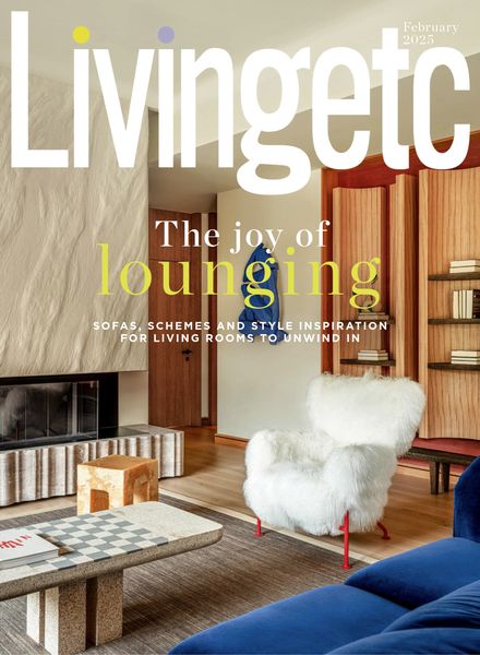 Living Etc UK – February 2025