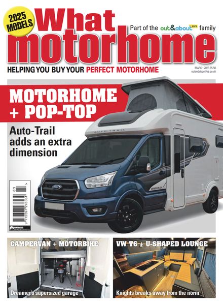 What Motorhome – March 2025