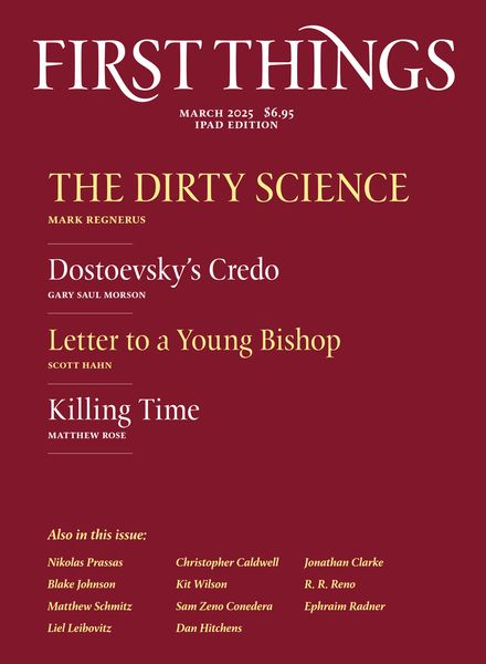 First Things – March 2025