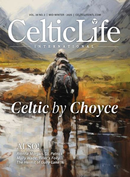 Celtic Life International – Celtic by Choyce – Mid-Winter 2025