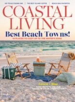 Coastal Living – Spring 2025