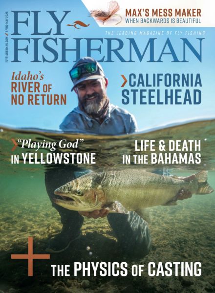 Fly Fisherman – April-May 2025