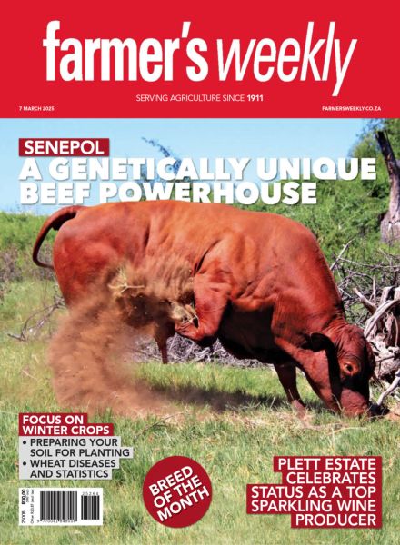 Farmer’s Weekly – 7 March 2025