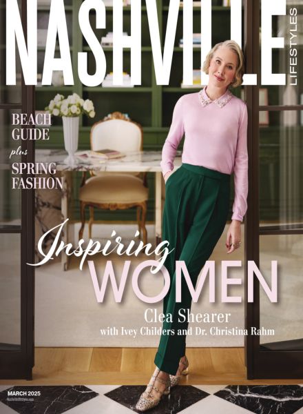 Nashville Lifestyles Magazine – March 2025