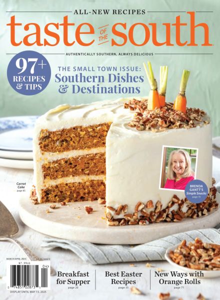 Taste of The South – March-April 2025
