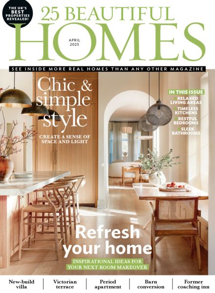 25 Beautiful Homes – April 2025