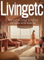 Living Etc UK – April 2025