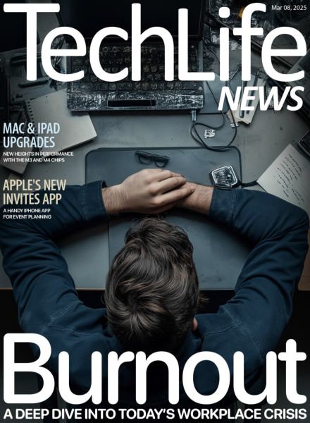 Techlife News – 8 March 2025