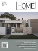 Melbourne Home Design + Living – Issue 37 2025