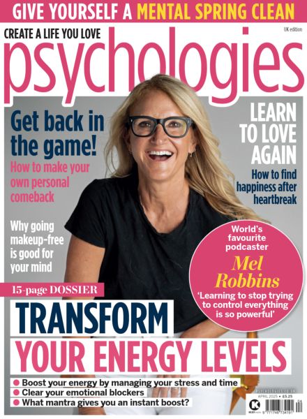 Psychologies UK – April 2025