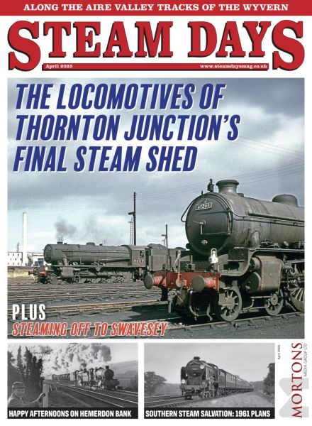 Steam Days – April 2025