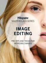 Digital Photographer Masterclass Series – Image Editing – 2015