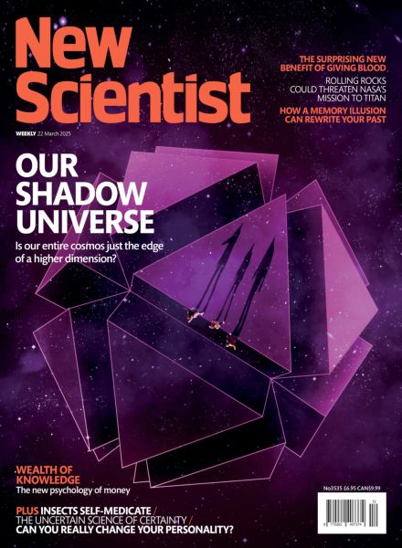 New Scientist International Edition – 22 March 2025
