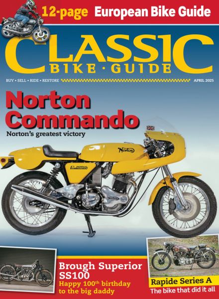 Classic Bike Guide – April 2025