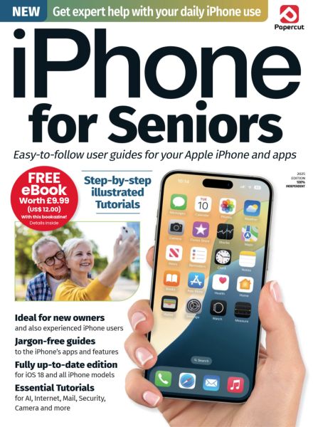 iPhone for Seniors – Issue 2 2025