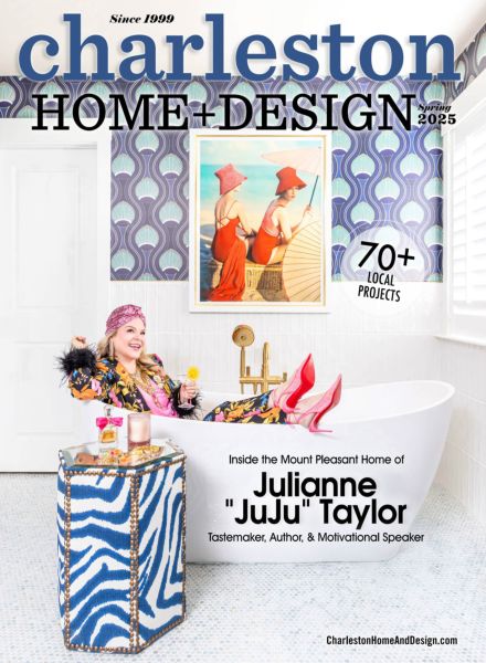 Charleston Home + Design – Spring 2025