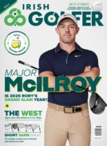 The Irish Golfer Magazine – March 2025