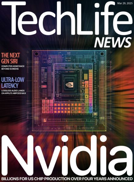 Techlife News – 29 March 2025