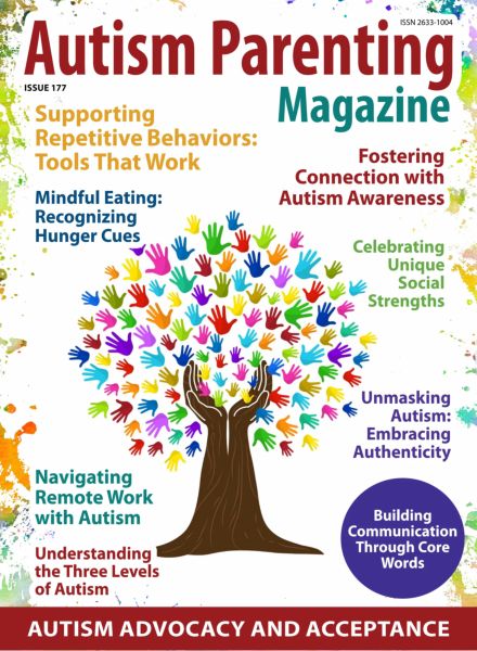 Autism Parenting – Issue 177 2025