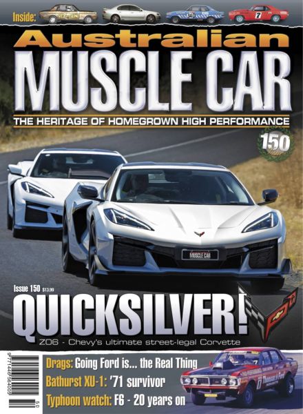 Australian Muscle Car – Issue 150 2025