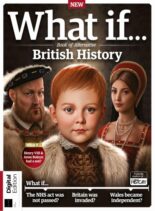 All About History What If…  Book of Alternative British History – 1st Edition – April 2025
