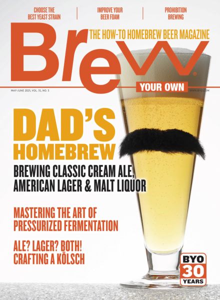 Brew Your Own – May-June 2025