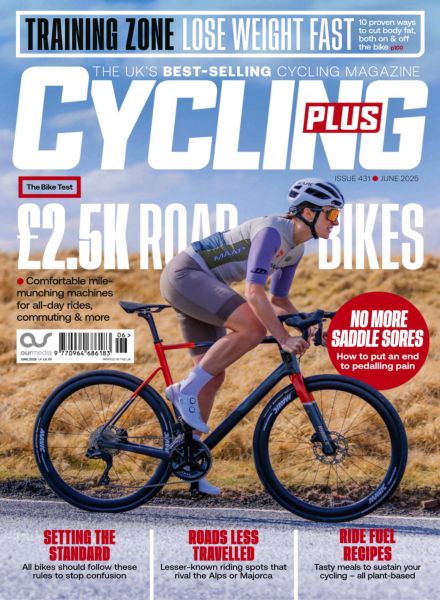 Cycling Plus UK – June 2025