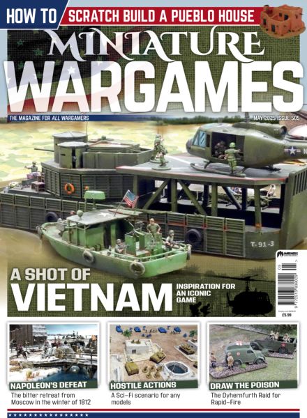 Miniature Wargames – May 2025