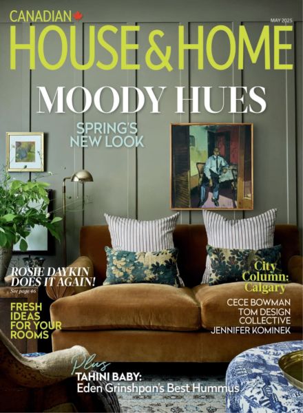 House & Home – May 2025