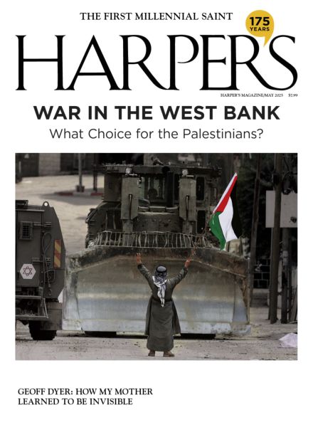 Harper’s Magazine – May 2025