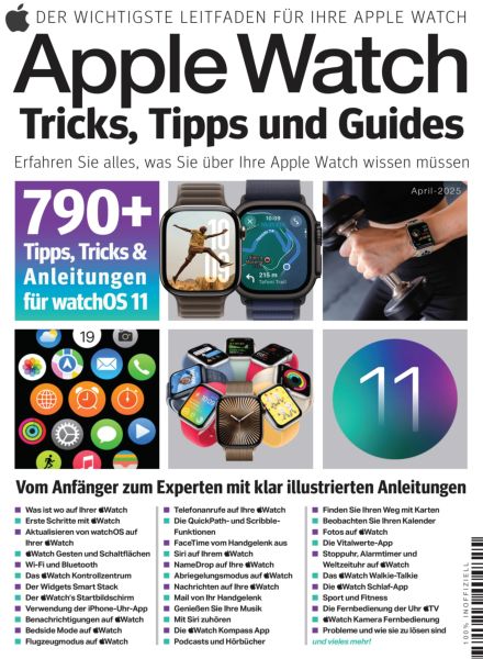 Apple Watch Tricks Tipps und Guides – April 2025